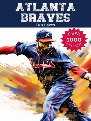 cover image of Atlanta Braves Fun Facts